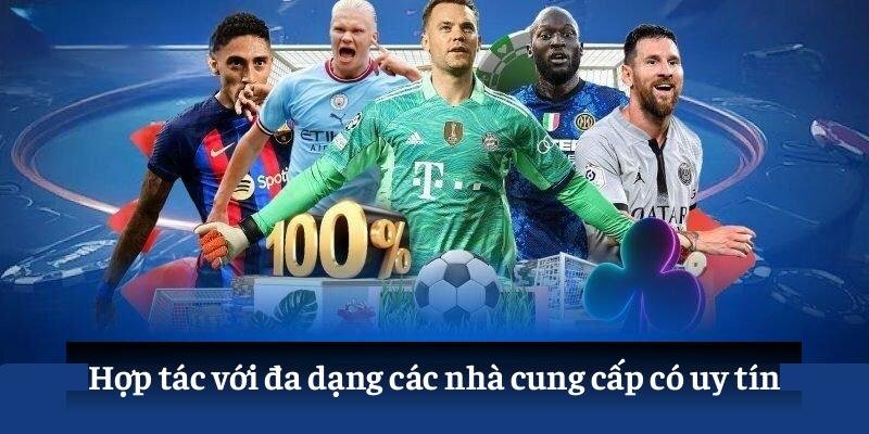 Tìm hiểu về FABET - Đối tác chiến lược của nhà cái HUBET 2 Hợp tác với đa dạng các nhà cung cấp có uy tín